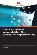 Odeur du code et vuln?rabilit?: Une conception exp?rimentale