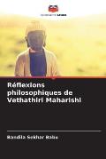 R?flexions philosophiques de Vethathiri Maharishi