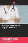 Revis?o m?dica da vagina humana