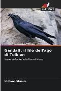 Gandalf: il filo dell'ago di Tolkien