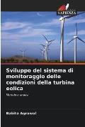 Sviluppo del sistema di monitoraggio delle condizioni della turbina eolica