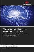 The neuroprotective power of Tribulus