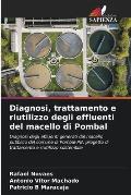 Diagnosi, trattamento e riutilizzo degli effluenti del macello di Pombal