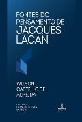 Fontes do pensamento de Jacques Lacan