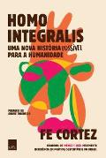 Homo Integralis