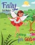 Fairy Dot Marker: Coloring Book for Girls Amazing Fairy Princess Book Dot Marker Activity Book for Little Girls The Princess Fairies