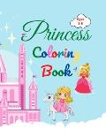 Princess Coloring Book: Amazing Princess Coloring Book for Kids ages 3-5 Lovely Gift for Girls Princess Coloring Book with High Quality Pages