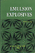 Emulsion Explosives