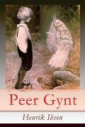 Peer Gynt: Ein dramatisches Gedicht (Norwegische M?rchen)