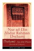 Dschami: Aus dem Diwan (Orientalische Liebeslyrik)