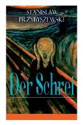 Der Schrei: Roman zum Bild - Inspiriert von dem Bild Edvard Munchs