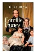 Familie Dungs (Vollst?ndige Ausgabe)