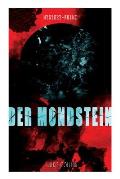Der Mondstein (Mystery-Krimi): Ein Wilkie Collins-Thriller
