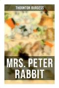 Mrs. Peter Rabbit: Children's Bedtime Storybook