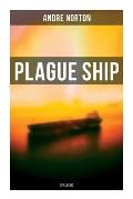 Plague Ship (SF Classic)