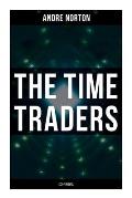 The Time Traders (Sci-Fi Novel)