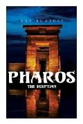 Pharos, the Egyptian: Horror Novel