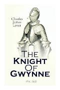 The Knight Of Gwynne: Complete Edition (Vol. 1&2)