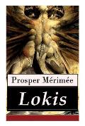 Lokis: Ein Gruselklassiker (Nach einer litauischen Legende)