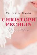 Christoph Pechlin: Historischer Liebesroman
