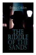 The Riddle of the Sands: Spy Thriller