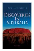 Discoveries in Australia (Vol. 1&2): With an Account of the Coasts and Rivers Explored During the Voyage of H. M. S. Beagle