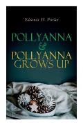 Pollyanna & Pollyanna Grows Up: Christmas Specials Series