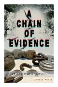 A Chain of Evidence (Murder Mystery Classic): Detective Fleming Stone Series