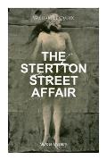 The Stertton Street Affair (Murder Mystery): Whodunit Classic