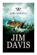 Jim Davis: Thrilling Escapade of a Daring Hero on a Dangerous Sea Mission (All-Time Favourite Children's Classics)