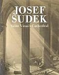 Josef Sudek: Saint Vitus's Cathedral