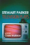 Stewart Parker: Television Plays