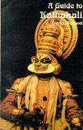 Guide to Kathakali