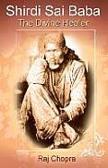 Shirdi Sai Baba: The divine Healer