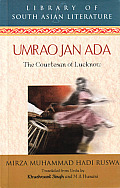Umrao Jan Aada The Courtesan of Lucknow