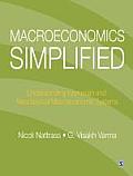 Macroeconomics Simplified: Understanding Keynesian and Neoclassical Macroeconomic Systems