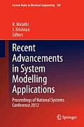 Recent Advancements in System Modelling Applications: Proceedings of National Systems Conference 2012