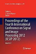 Proceedings of the Fourth International Conference on Signal and Image Processing 2012 (Icsip 2012): Volume 2