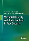 Microbial Diversity and Biotechnology in Food Security