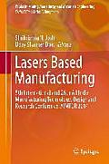 Lasers Based Manufacturing: 5th International and 26th All India Manufacturing Technology, Design and Research Conference, Aimtdr 2014