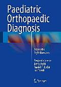 Paediatric Orthopaedic Diagnosis: Asking the Right Questions