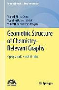 Geometric Structure of Chemistry-Relevant Graphs: Zigzags and Central Circuits