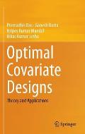 Optimal Covariate Designs: Theory and Applications