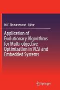 Application of Evolutionary Algorithms for Multi-Objective Optimization in VLSI and Embedded Systems