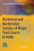 Marketed and Marketable Surplus of Major Food Grains in India