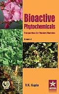 Bioactive Phytochemicals: Perspectives for Modern Medicine Vol 1