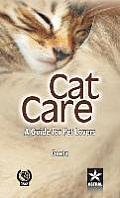 Cat Care: A Guide for Pet Lovers