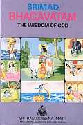 Srimad Bhagavatam The Wisdom Of God