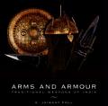 Arms & Armour Traditional Weapons of India