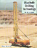 Blasthole Drilling Technology
